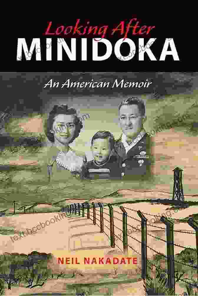 An American Memoir: Break Away Books Looking After Minidoka: An American Memoir (Break Away Books)