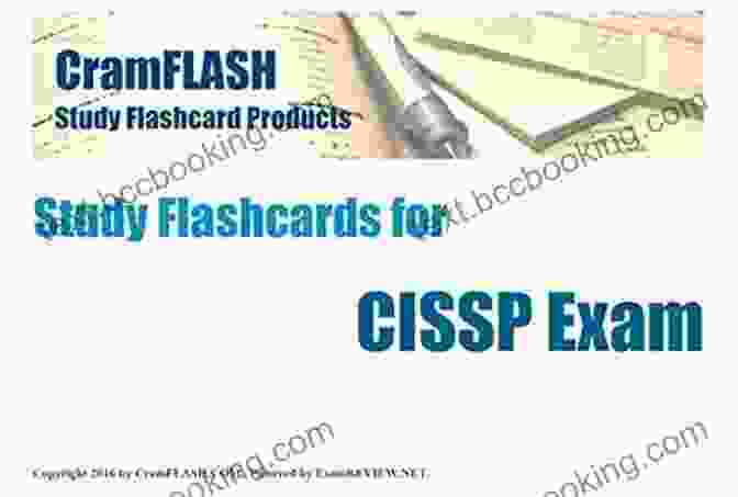 Bonus Content CramFLASH Study Flashcards For CISSP Exam: 100 Cards Included