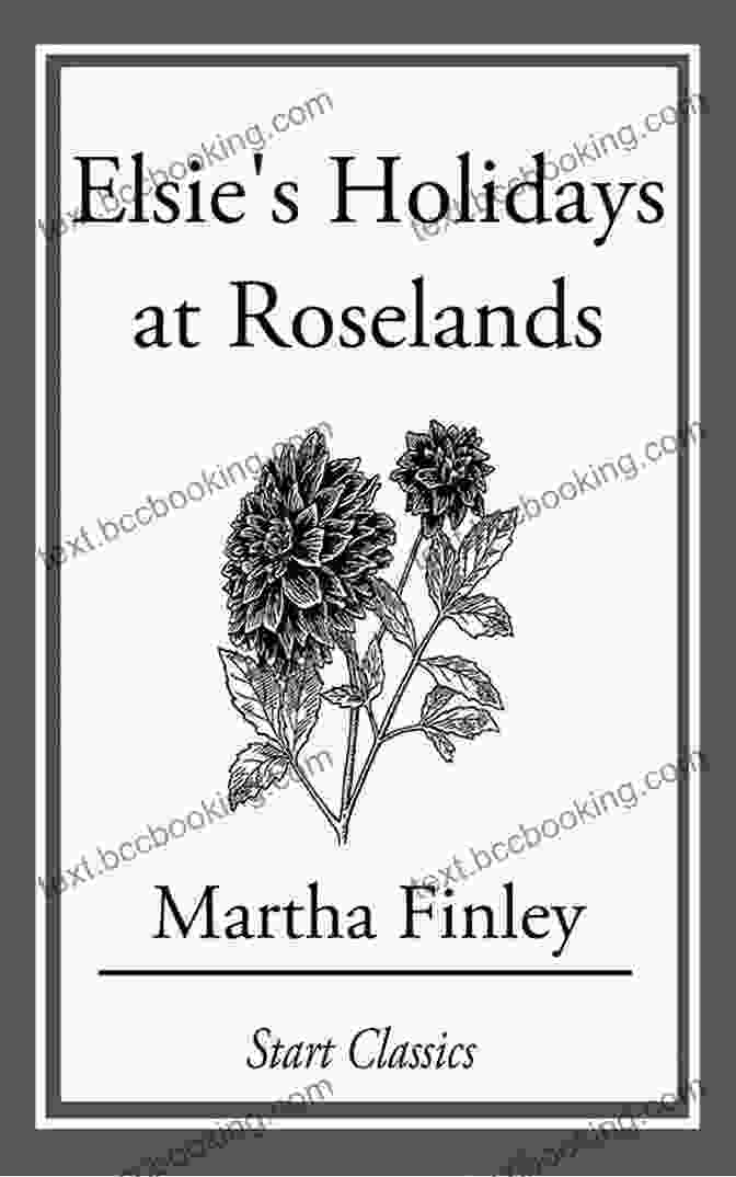 Book Cover Of Holidays At Roselands Holidays At Roselands Martha Finley