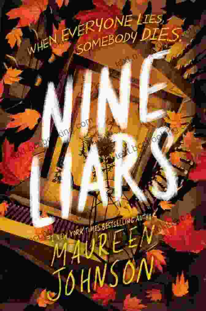 Book Cover Of 'Nine Liars' By Maureen Johnson Nine Liars Maureen Johnson