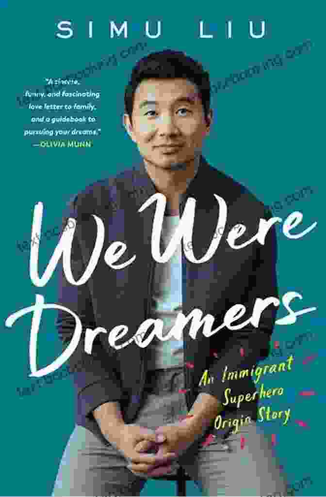Book Cover Of 'We Were Dreamers' We Were Dreamers: An Immigrant Superhero Origin Story