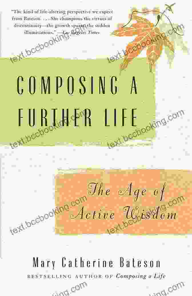Composing Further Life Book Cover Composing A Further Life: The Age Of Active Wisdom