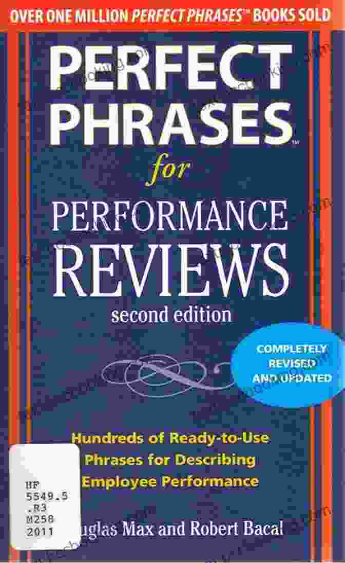 Constructive Feedback Phrases Perfect Phrases For Performance Reviews 2/E (Perfect Phrases Series)