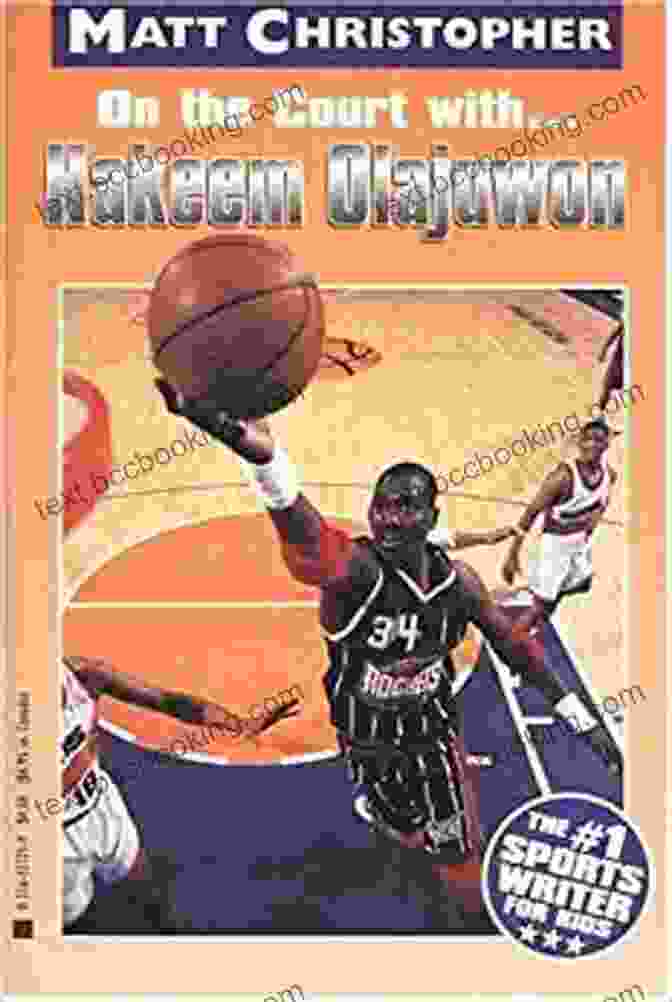 Cover Of The Book 'On The Court With Hakeem Olajuwon' On The Court With Hakeem Olajuwon (Athlete Biographies)