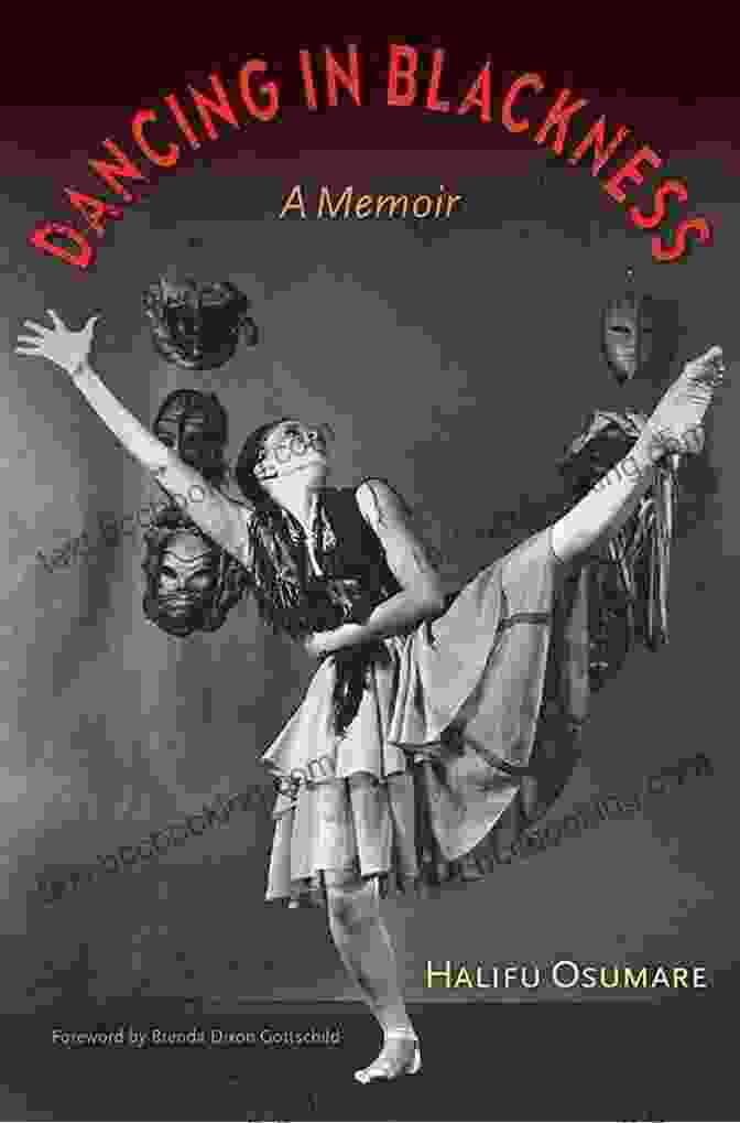 Dancing In Blackness Memoir Book Cover Dancing In Blackness: A Memoir