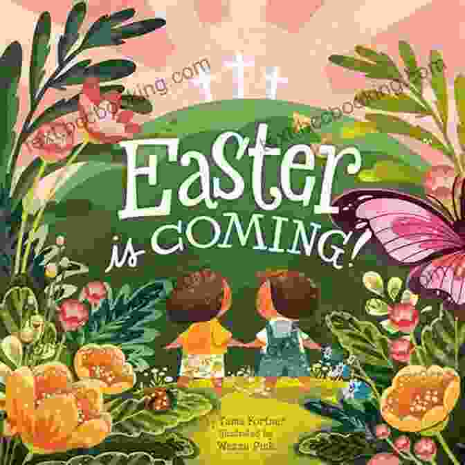 Easter Is Coming Book Cover Easter Is Coming Tama Fortner