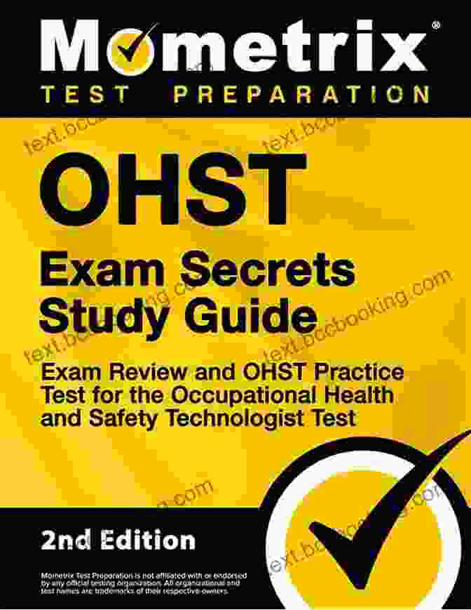 Facebook OHST Exam Secrets Study Guide Review And Full Length Practice Test For The Occupational Hygiene And Safety Technician Certification: 2nd Edition