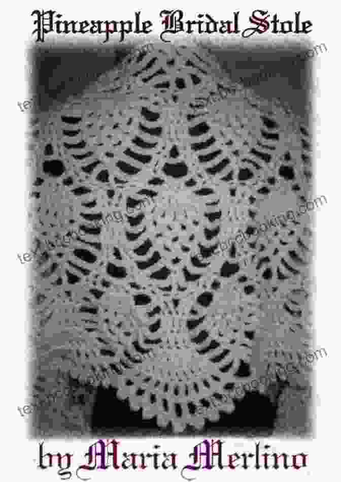 Full Length View Of Crochet Pineapple Bridal Stole Crochet Pineapple Bridal Stole (The Crochet Works Of Maria Merlino 4)