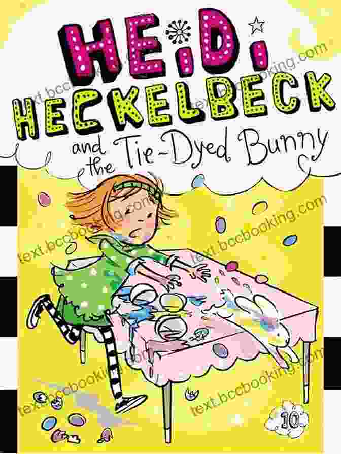 Heidi Heckelbeck And The Tie Dyed Bunny Book Cover Featuring A Young Witch With A Pet Bunny Heidi Heckelbeck And The Tie Dyed Bunny