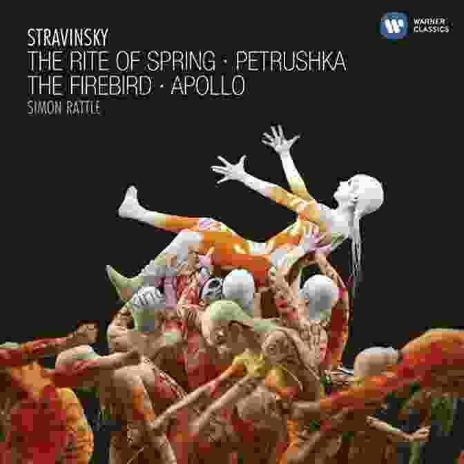 Igor Stravinsky, Composer Of The Rite Of Spring The Rite Of Spring At 100 (Musical Meaning And Interpretation)
