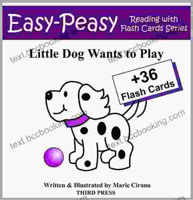 Little Dog Wants To Play Easy Peasy Reading Flash Card Set Little Dog Wants To Play (Easy Peasy Reading Flash Card 2)