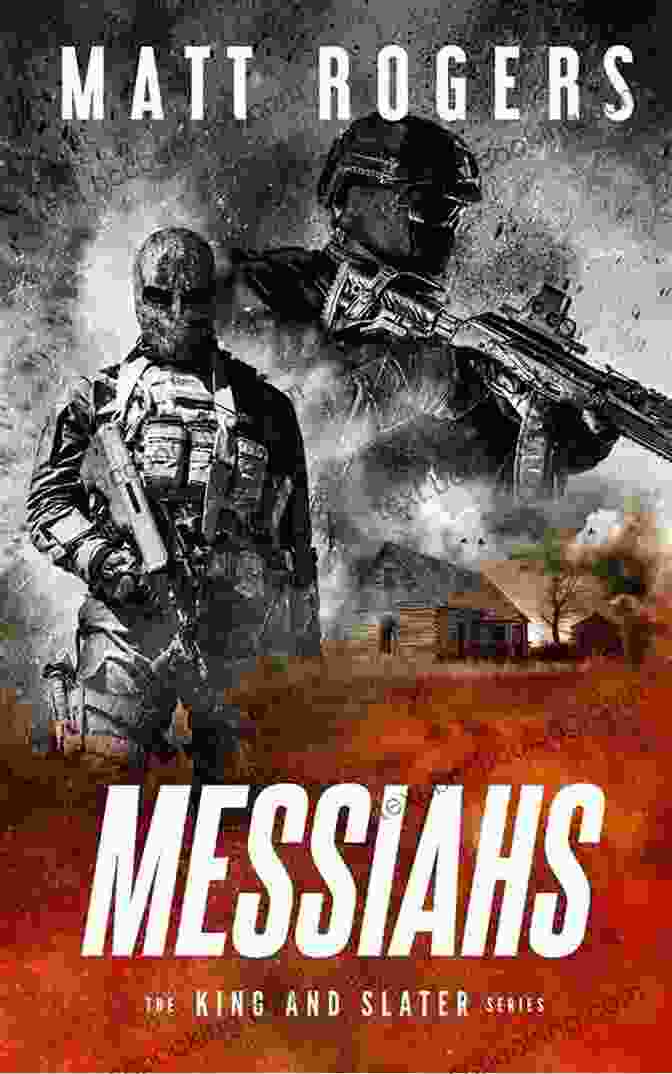 Messiahs: King Slater Thriller Book Cover Messiahs: A King Slater Thriller (The King Slater 7)