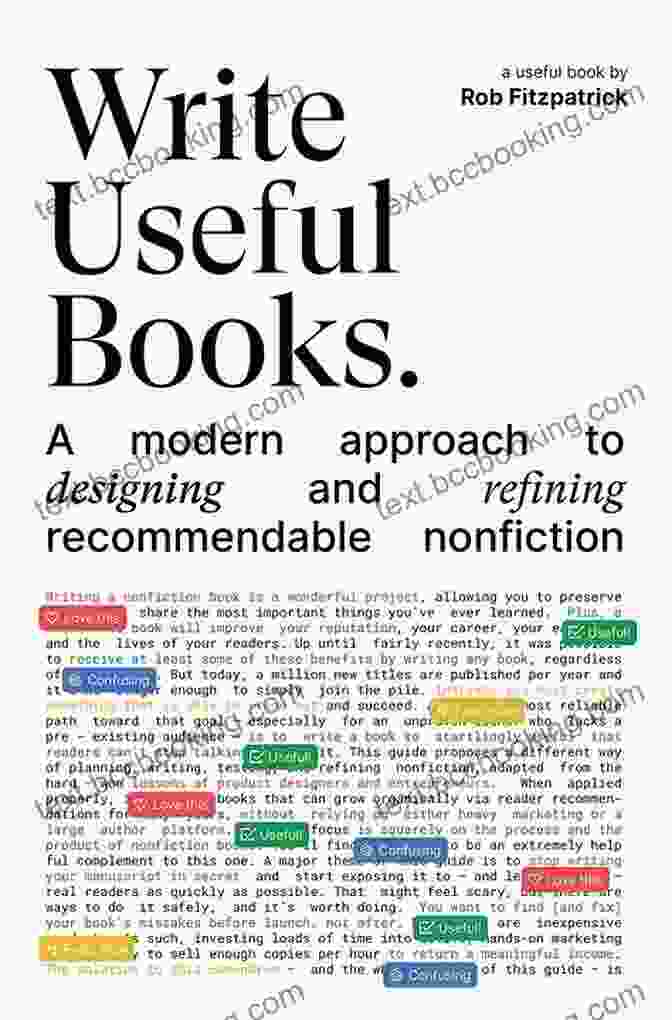 Modern Approach To Designing And Refining Recommendable Nonfiction Write Useful Books: A Modern Approach To Designing And Refining Recommendable Nonfiction