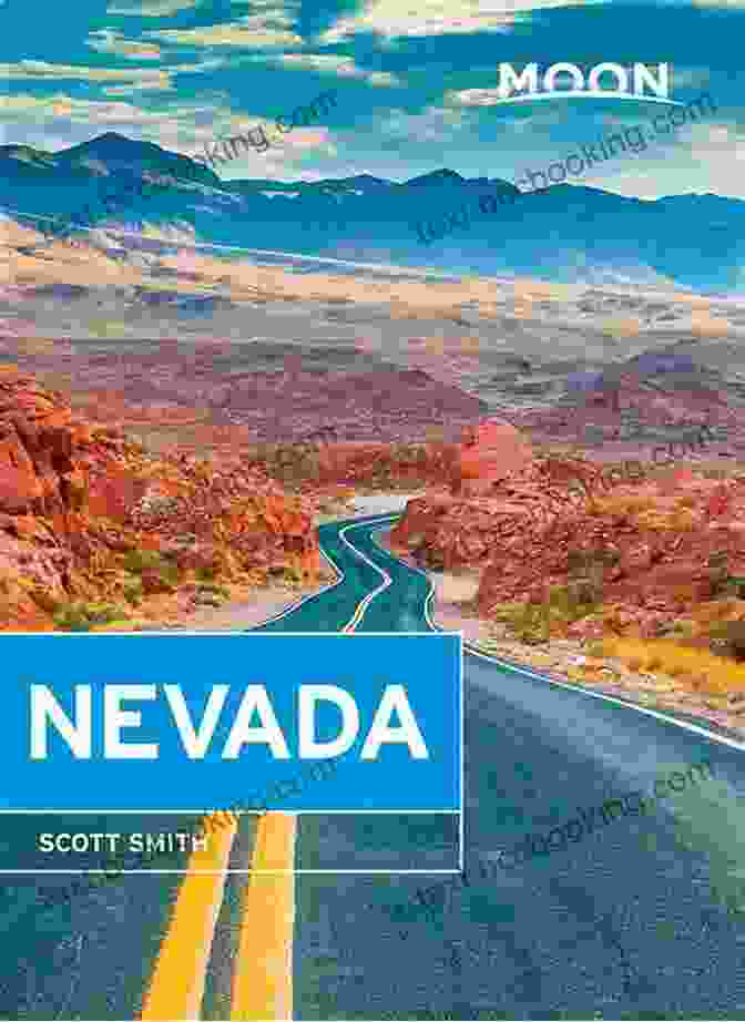 Moon Nevada Travel Guide By Matthew Marchon Moon Nevada (Travel Guide) Matthew Marchon