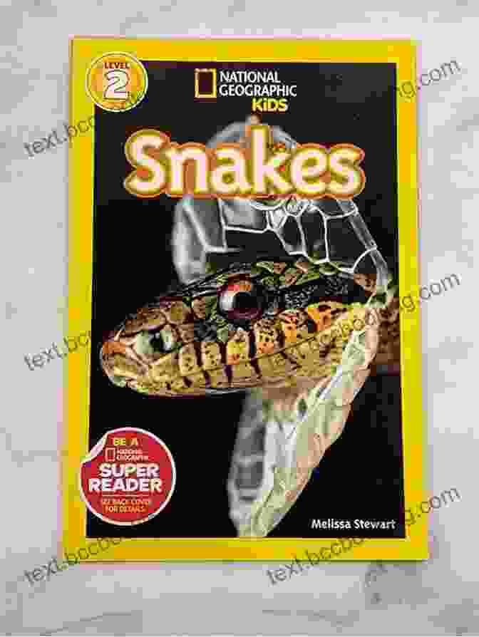 National Geographic Readers: Snakes National Geographic Readers: Snakes Melissa Stewart