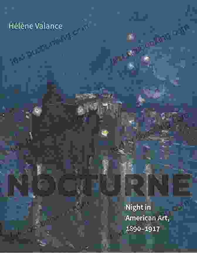 Nocturne Night In American Art 1890 1917 Book Cover Nocturne: Night In American Art 1890 1917