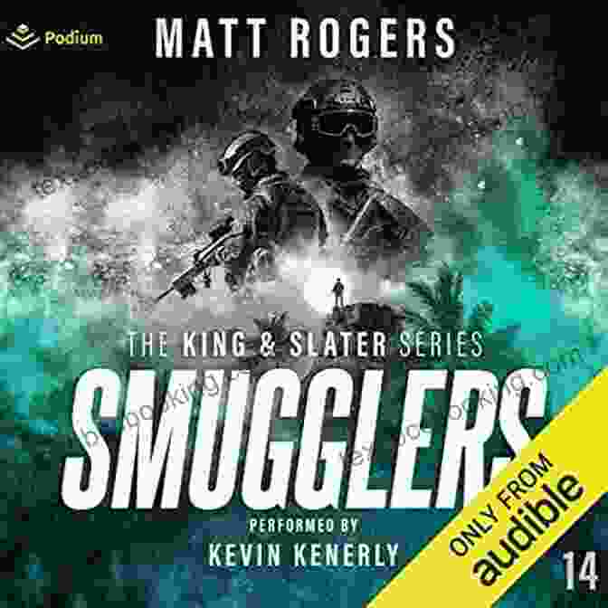 Smugglers King Slater Book Cover Smugglers: A King Slater Thriller (The King Slater 14)