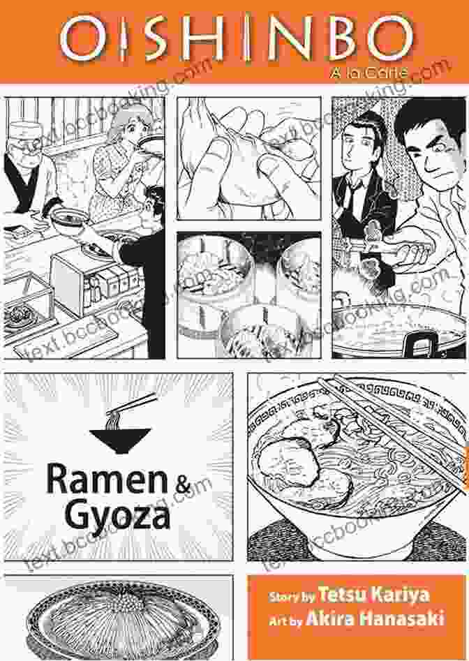 Step By Step Ramen Preparation Guide From Oishinbo Ramen And Gyoza Vol. La Carte Oishinbo: Ramen And Gyoza Vol 3: A La Carte