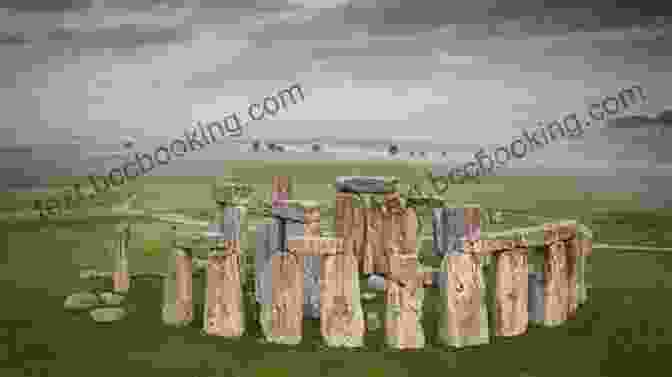 Stonehenge, A Prehistoric Monument Shrouded In Mystery The Story Of The British Isles In 100 Places