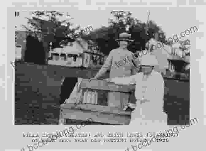 The Creative Partnership Of Willa Cather And Edith Lewis The Only Wonderful Things: The Creative Partnership Of Willa Cather Edith Lewis