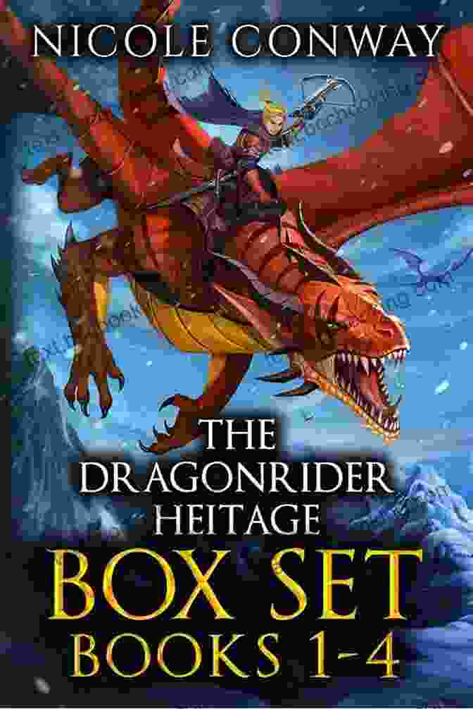 The Dragonrider Heritage Box Set The Dragonrider Heritage Box Set (Books 1 4)
