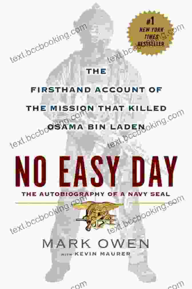 The Firsthand Account Of The Mission That Killed Osama Bin Laden No Easy Day: The Firsthand Account Of The Mission That Killed Osama Bin Laden