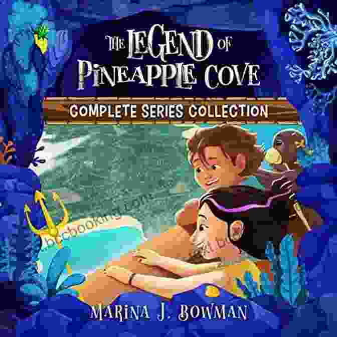 The Legend Of Pineapple Cove Book Cover, Featuring A Group Of Children Embarking On A Treasure Hunt On A Tropical Island The Legend Of Pineapple Cove: Complete Collection: Illustrated Fantasy Adventure Chapter For Kids (The Legend Of Pineapple Cove Series)