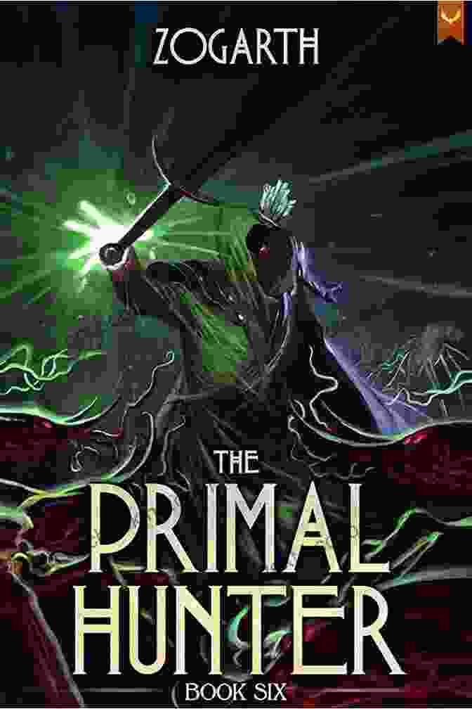 The Primal Hunter LitRPG Adventure Book Cover Depicting A Battle Scene In A Fantasy World The Primal Hunter: A LitRPG Adventure