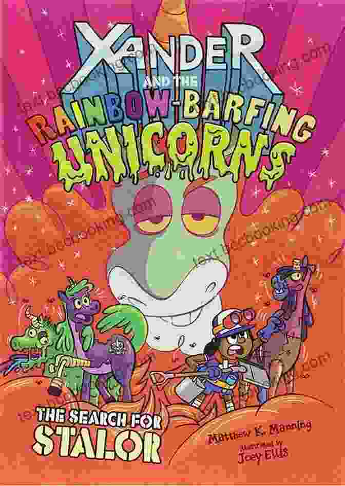 The Search For Stalor Xander And The Rainbow Barfing Unicorns Book Cover The Search For Stalor (Xander And The Rainbow Barfing Unicorns)