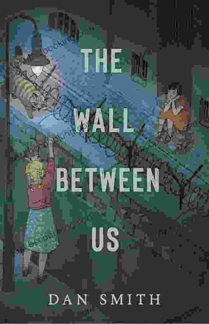 The Wall Between Us Book Cover The Wall Between Us: Notes From The Holy Land