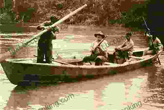 Theodore Roosevelt Leading His Expedition On The River Of Doubt Death On The River Of Doubt