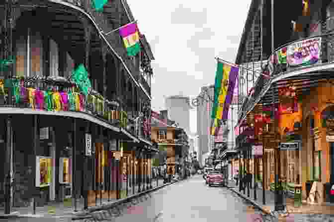 Vibrant Street Scene In The French Quarter During Mardi Gras Beyond Bourbon St : An Insider S Guide To New Orleans