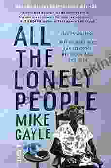 All The Lonely People Mike Gayle