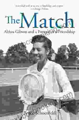 The Match: Althea Gibson And A Portrait Of A Friendship