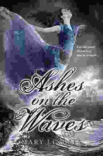 Ashes On The Waves Mary Lindsey