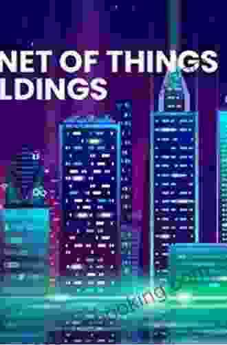 Building The Internet Of Things: Implement New Business Models Disrupt Competitors Transform Your Industry
