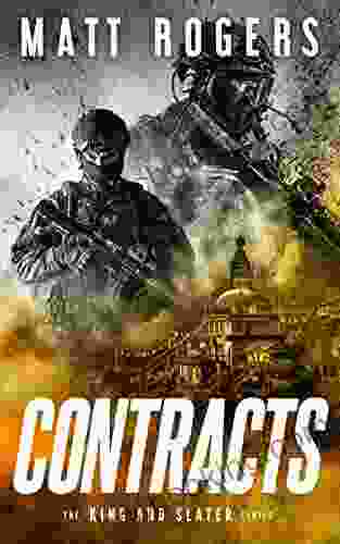 Contracts: A King Slater Thriller (The King Slater 2)