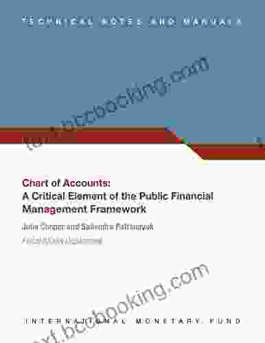 Chart Of Accounts : A Critical Element Of The Public Financial Management Framework