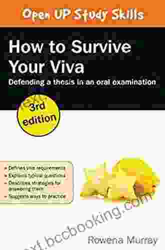 EBOOK: How To Survive Your Viva: Defending A Thesis In An Oral Examination (UK Higher Education OUP Humanities Social Sciences Study Skills)