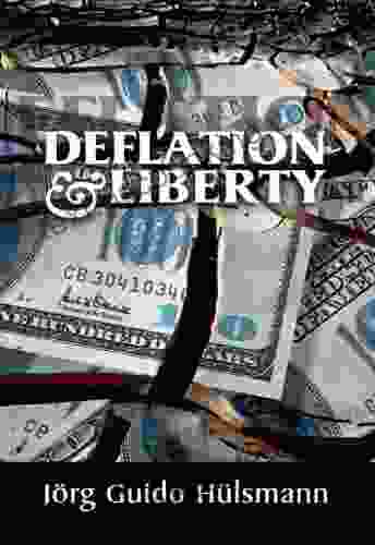 Deflation And Liberty (LvMI) Mary Lou Quinlan