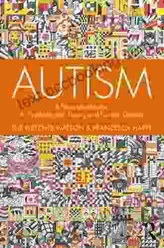 Autism: A New Introduction To Psychological Theory And Current Debate