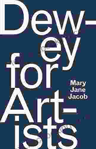 Dewey For Artists Mary Jane Jacob