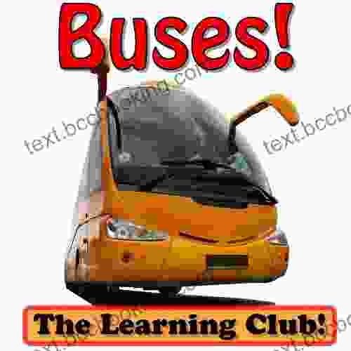 Buses Learn About Buses And Learn To Read The Learning Club (45+ Photos Of Buses)