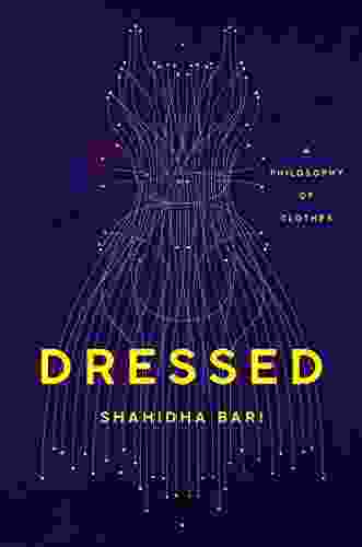 Dressed: A Philosophy Of Clothes