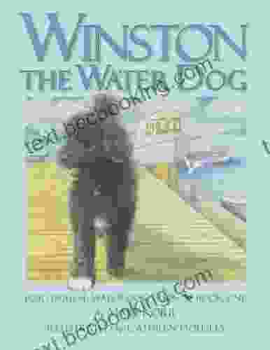 Winston The Water Dog: Portuguese Water Dog Tales
