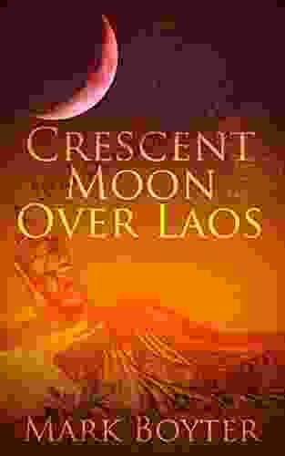 Crescent Moon Over Laos Mark Boyter