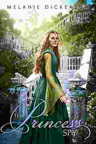 The Princess Spy (Fairy Tale Romance 5)