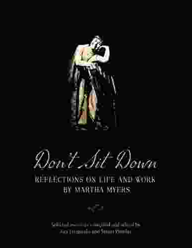 Don T Sit Down: Reflections On Life And Work