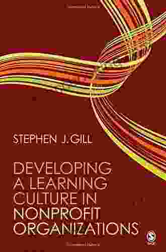 Developing A Learning Culture In Nonprofit Organizations: SAGE Publications