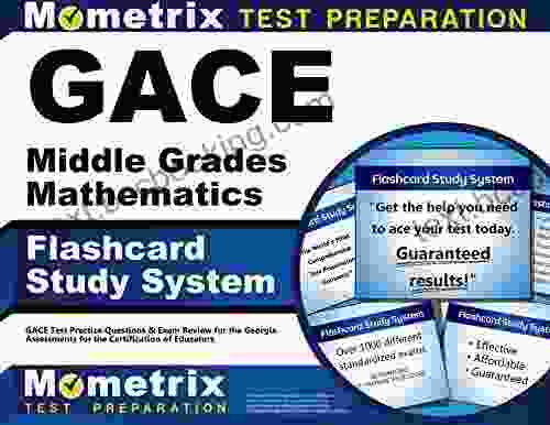 GACE Middle Grades Mathematics Flashcard Study System: GACE Test Practice Questions Exam Review For The Georgia Assessments For The Certification Of Educators